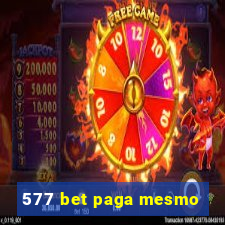 577 bet paga mesmo